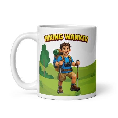 Hiking Wanker Mug – Gift For A Man Who Loves Hiking