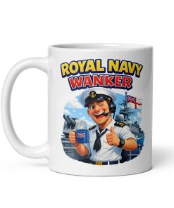 Royal Navy Wanker Mug Funny Gift For Royal Navy