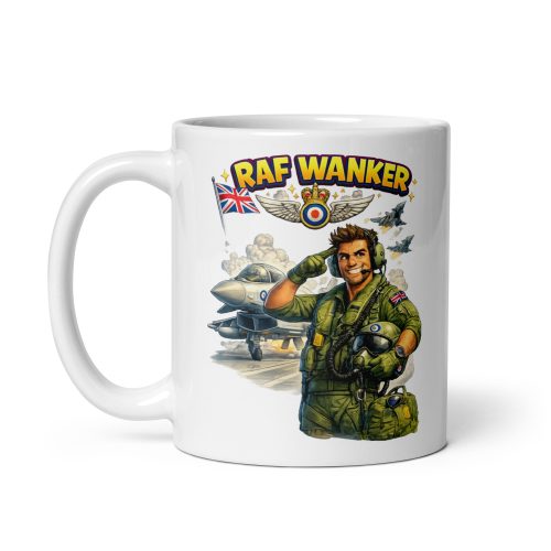 RAF Wanker Mug Funny Gift For Man In Royal Air Force