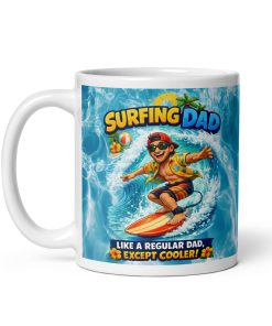 Surfing Dad Mug Surfers Gift For Birthdays Fathers Day