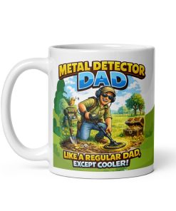 Metal Detecting Dad Mug Detectorist Gift For Birthdays Fathers Day
