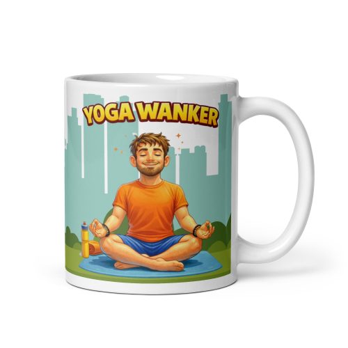 Yoga Wanker Mug – Gift For Your Yoga Loving Man