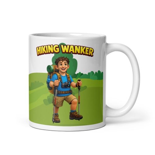 Hiking Wanker Mug – Gift For A Man Who Loves Hiking