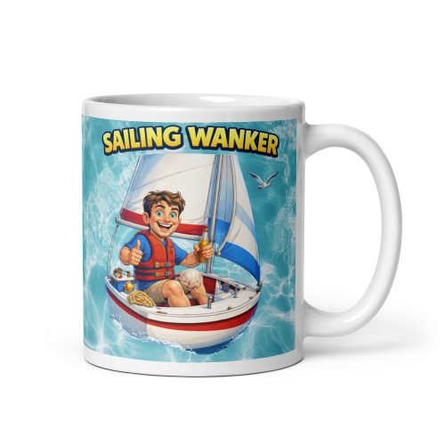 Sailing Wanker Mug – Gift For A Man Who Loves Sailing