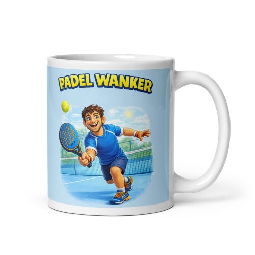 Padel Wanker Mug – Gift For A Man Who Loves Padel