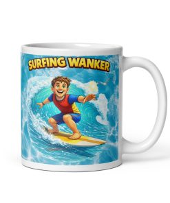Surfing Wanker Mug – Gift For A Man Who Loves Surfing