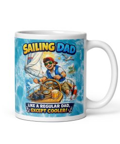 Sailing Dad Mug Sailing Gift For Birthdays Fathers Day