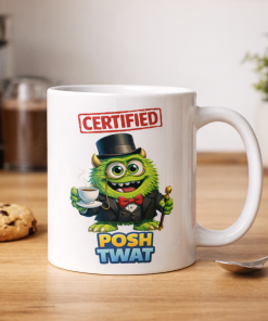 Certified Posh Twat Mug