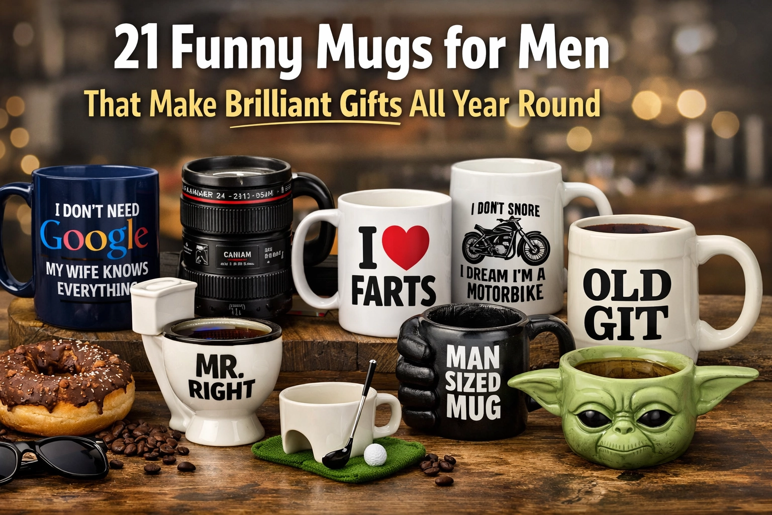 21 Funny Mugs For Men