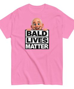Gifts for bald men - Bald Lives Matter T Shirt