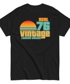 1976 Gifts Real Vintage 1976 Limited Edition T Shirt