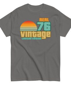 1976 Gifts Real Vintage 1976 Limited Edition T Shirt