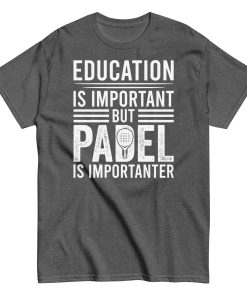 Padel T Shirt – Fun Tshirts Gifts For Padel Players