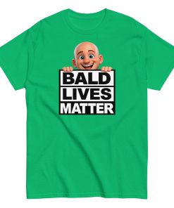 Gifts for bald men - Bald Lives Matter T Shirt