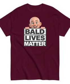 Gifts for bald men - Bald Lives Matter T Shirt