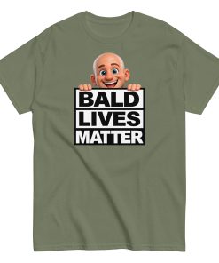 Gifts for bald men - Bald Lives Matter T Shirt