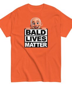 Gifts for bald men - Bald Lives Matter T Shirt