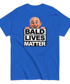 Gifts for bald men - Bald Lives Matter T Shirt