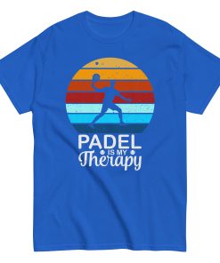 Padel T Shirt – Padel is My Therapy T-Shirt