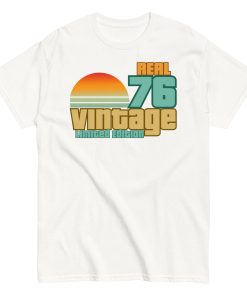 1976 Gifts Real Vintage 1976 Limited Edition T Shirt
