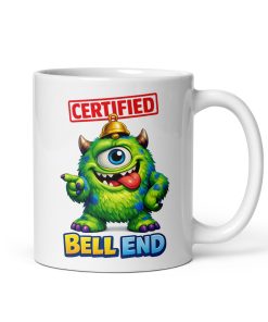 Certified Bell End Mug Funny Gift For Bell Ends