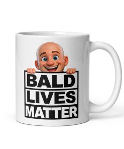 Gifts for bald men - Bald Lives Matter Mugs