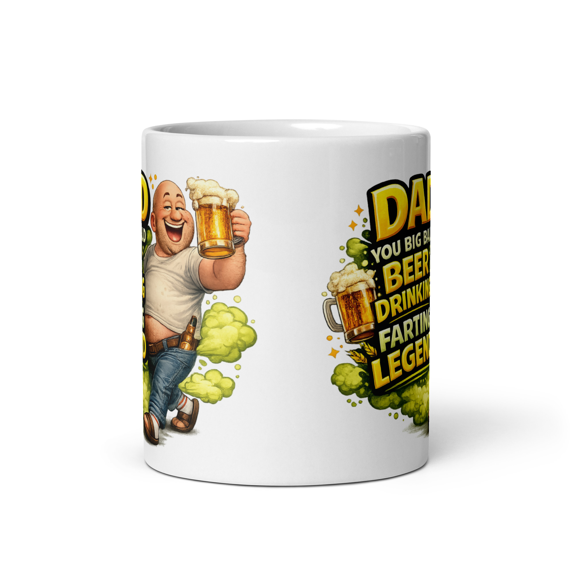 Dad You Big Bald Beer Drinking Farting Legend Mug