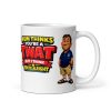 Funny Dad Mug Mum Thinks You’re A Twat Fathers Day