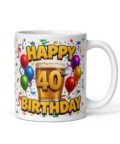 40th Birthday Mug Gift – Happy 40th Birthday Present Mug