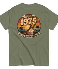 Born in 1975 Guitar All Original Parts Birthday Present T-shirt