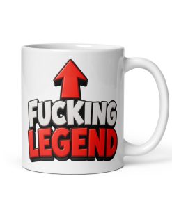 Fucking Legend Mug – Birthday Gift