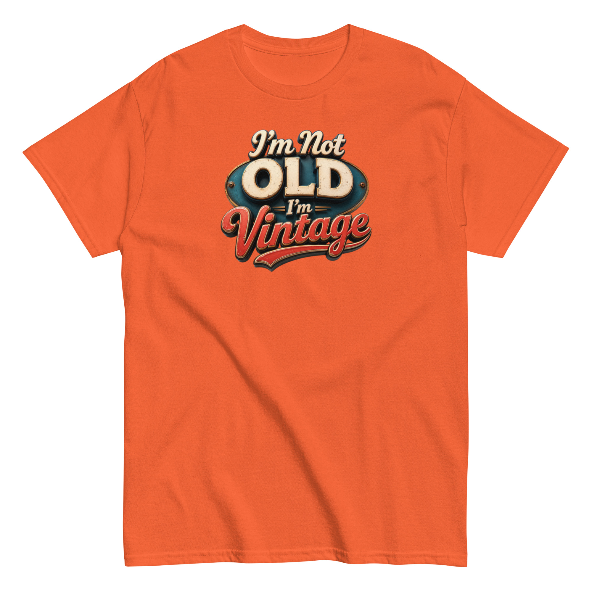 I’m Not Old, I’m Vintage T-shirt a stylish and nostalgic Men’s classic tee