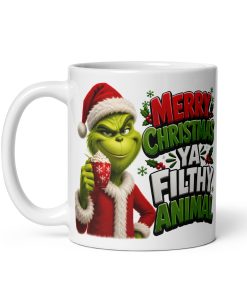 Merry Christmas Ya Filthy Animal Grinch Christmas Gift mug