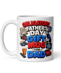 Obligatory Father’s Day Gift Mug For Dad Mugs