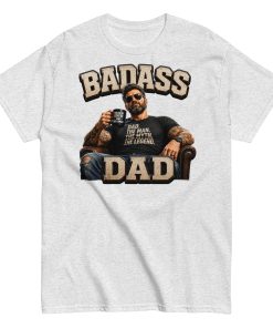 Bad Ass Dad T-shirt Men’s classic tee