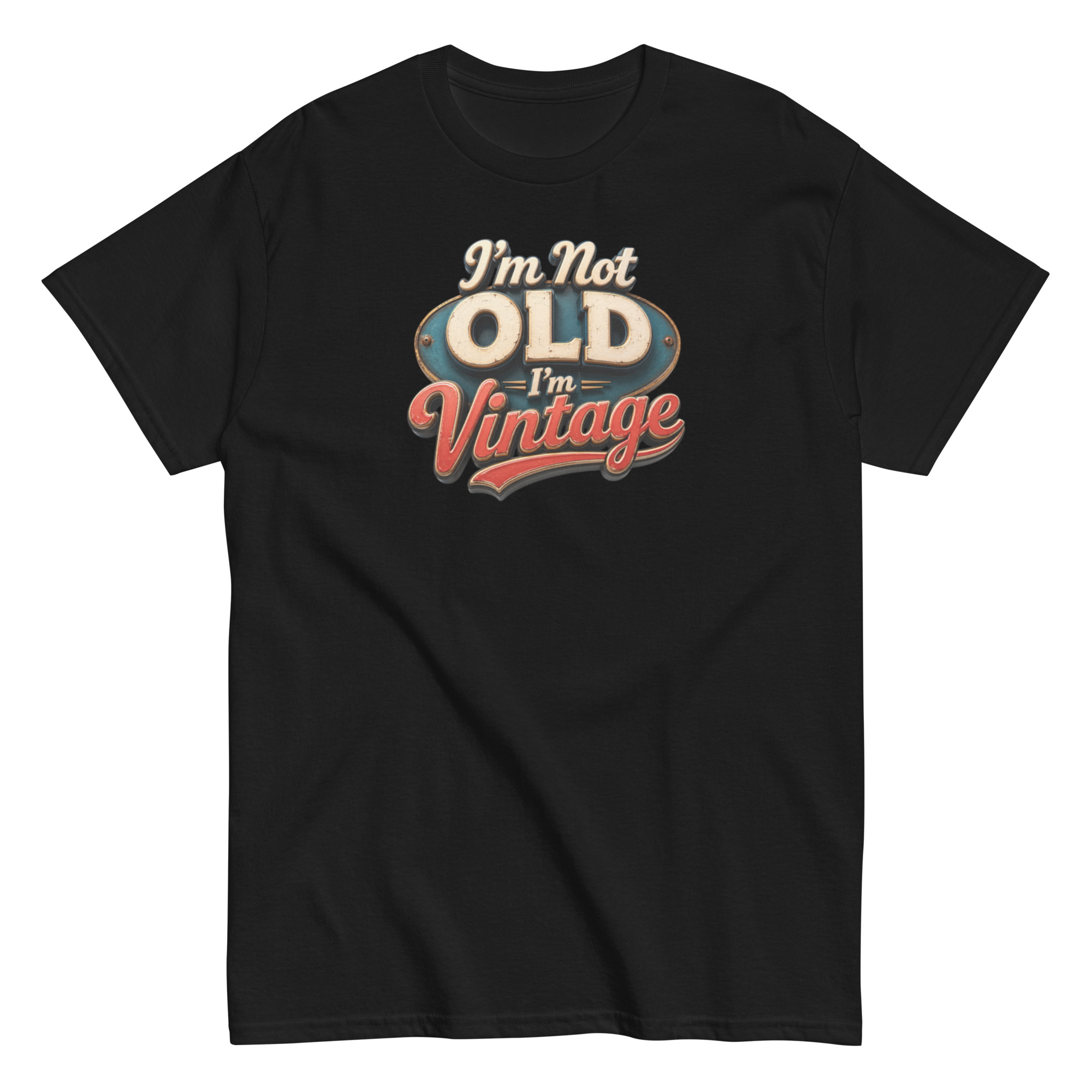 I’m Not Old, I’m Vintage T-shirt a stylish and nostalgic Men’s classic tee