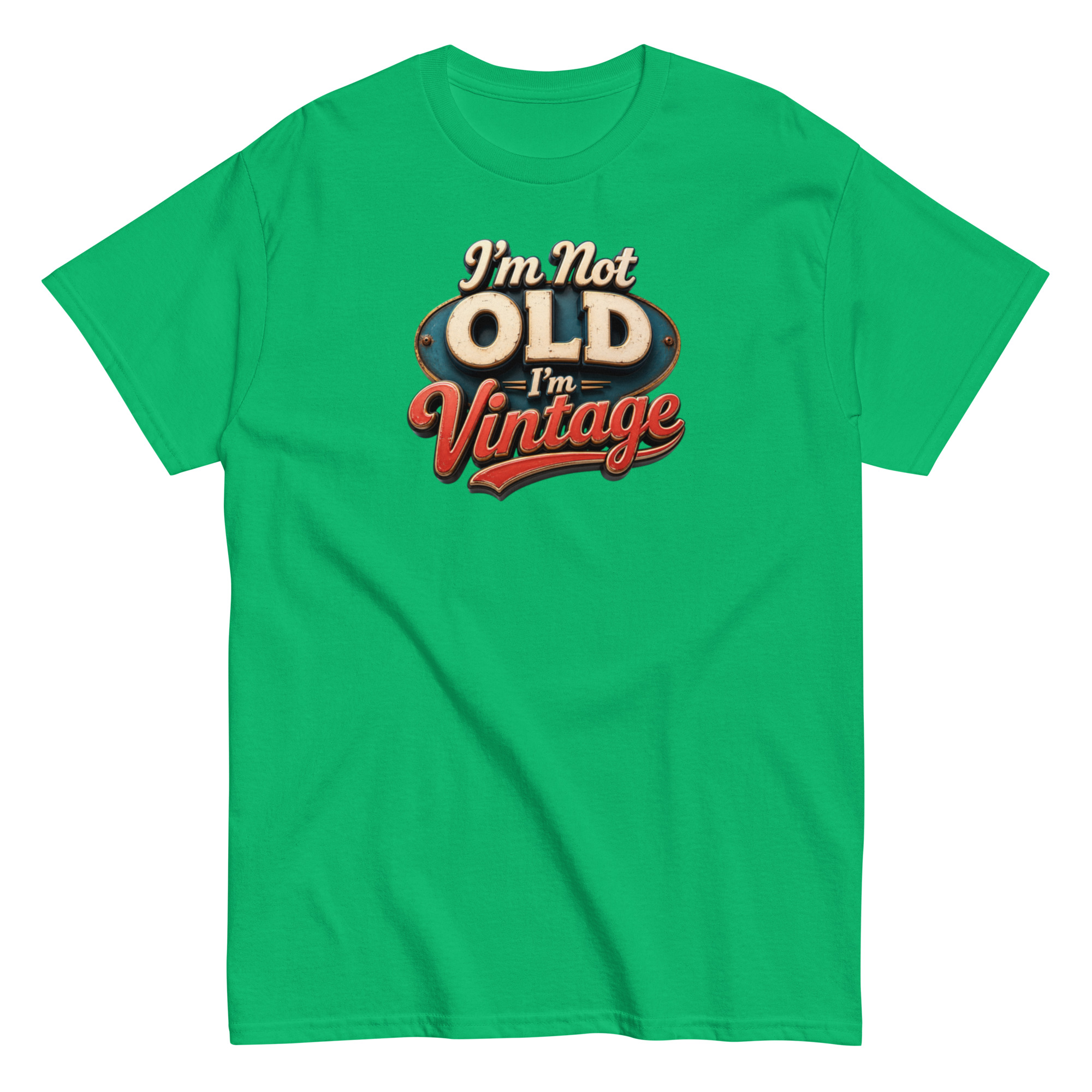 I’m Not Old, I’m Vintage T-shirt a stylish and nostalgic Men’s classic tee