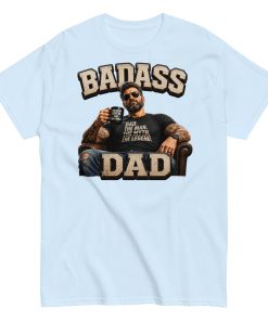Bad Ass Dad T-shirt Men’s classic tee
