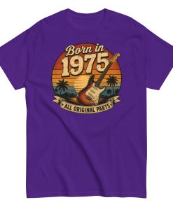 Born in 1975 Guitar All Original Parts Birthday Present T-shirt