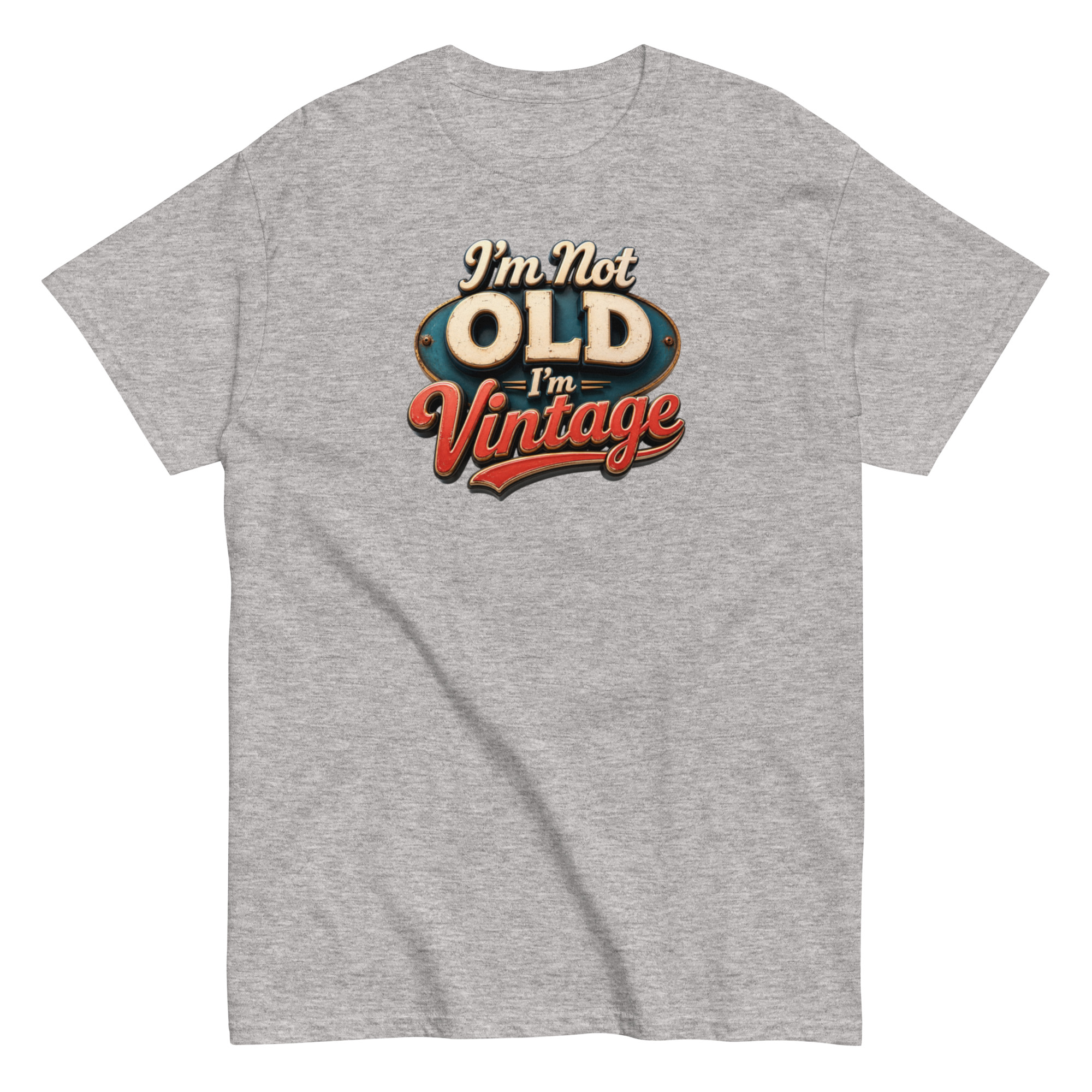 I’m Not Old, I’m Vintage T-shirt a stylish and nostalgic Men’s classic tee