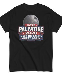 Vote Palpatine 2028 T-shirt Make The Galaxy Great Again Space Wars