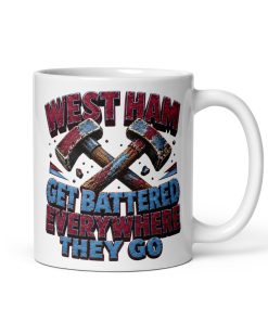 West Ham Get Battered Everywhere They Go Mug