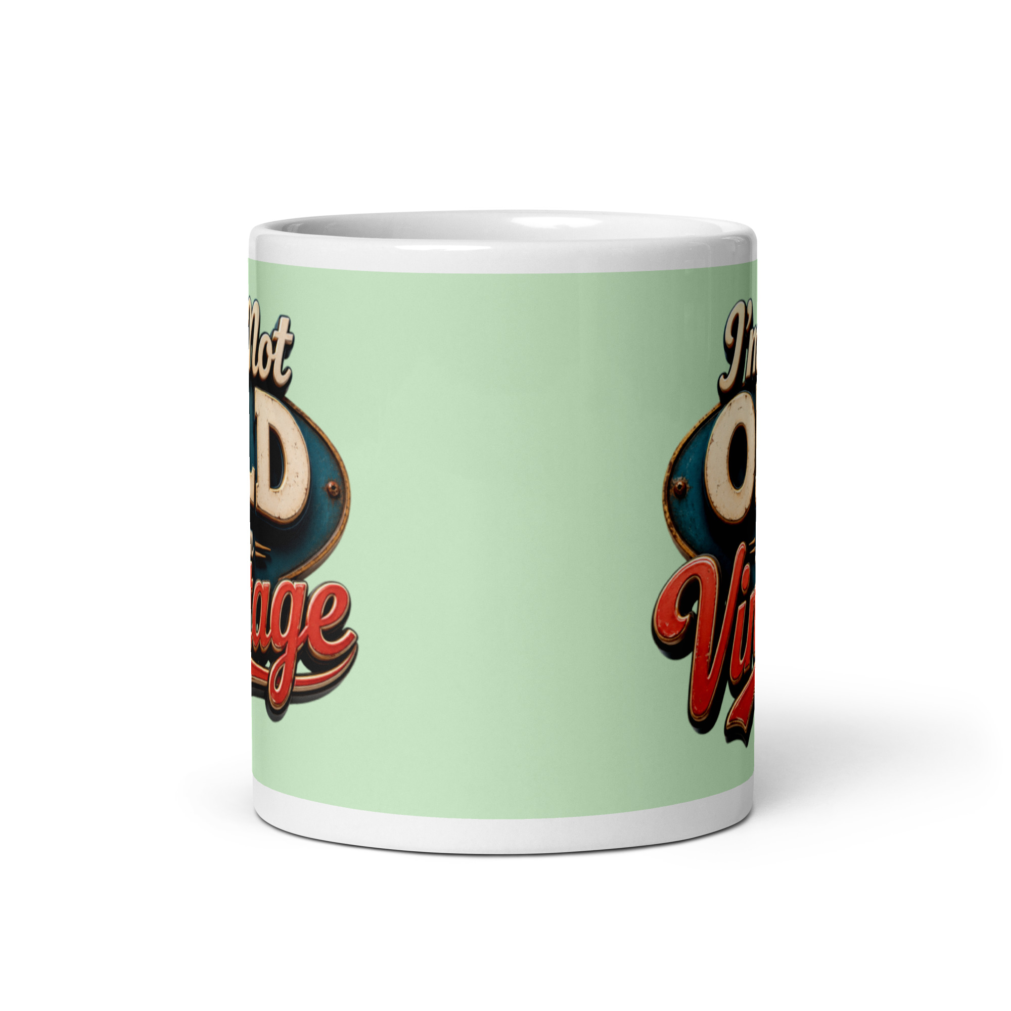 I’m not Old I’m Vintage – Mug – Fathers Day Gift Idea