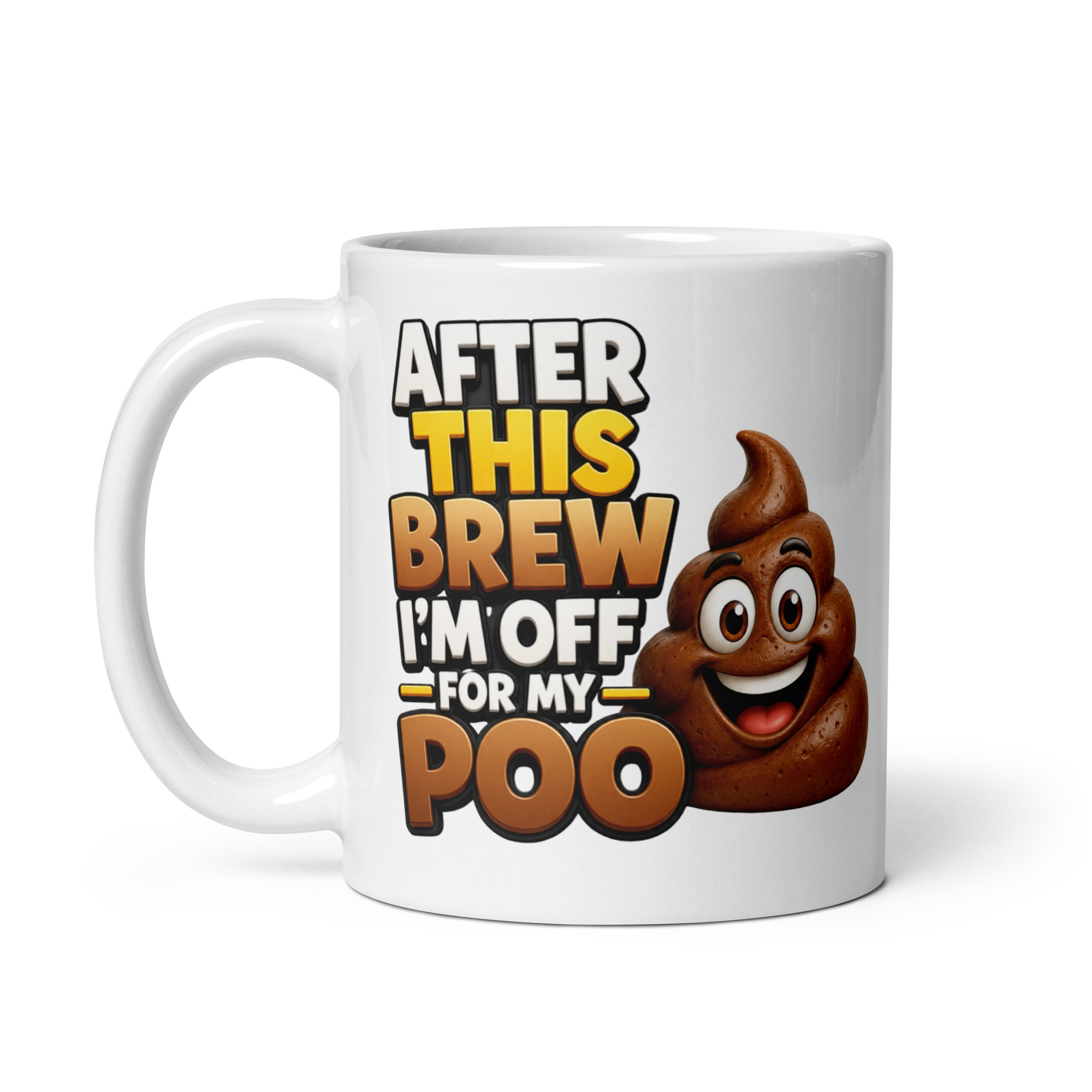 After This Brew – I’m off for my Poo – Gift Mug