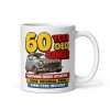 Funny 60th Birthday Mug 60 Year Old Banger Mugs