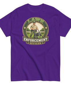 Lawn Enforcement Officer – Funny Dad’s Lawn Gift T-shirt