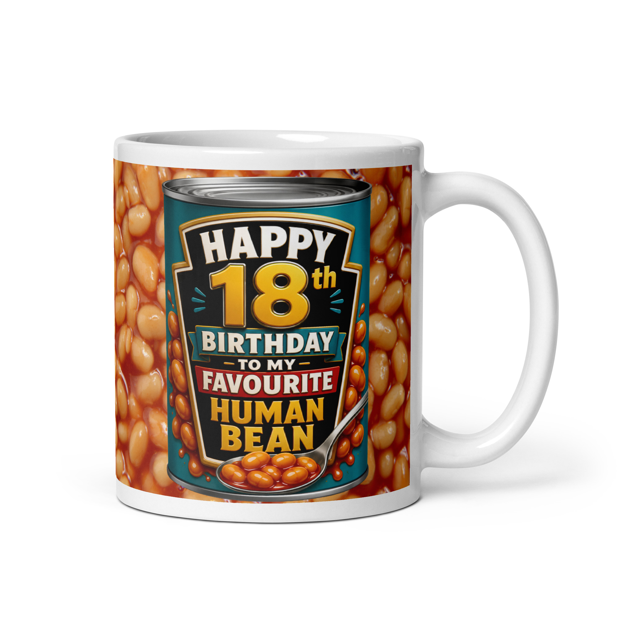 18th Birthday Mugs Baked Beans To My Favourite Human Bean