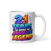 21 Years Of being An Absolute Legend 21st Birthday Mug