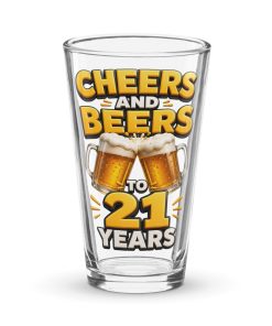 21st Birthday Beer Glass Cheers & Beers To 21 Years