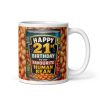 21st Birthday Mugs Baked Beans To My Favourite Human Bean